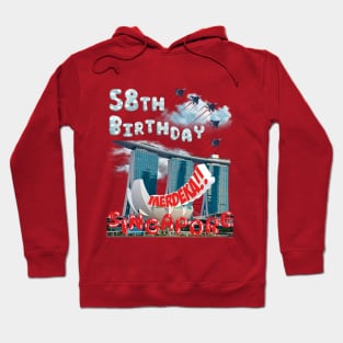 SINGAPORE INDEPENDENCE DAY, 58TH BIRTHDAYSingap Hoodie